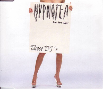 Those DJs (feat. Tom Taylor) - Single