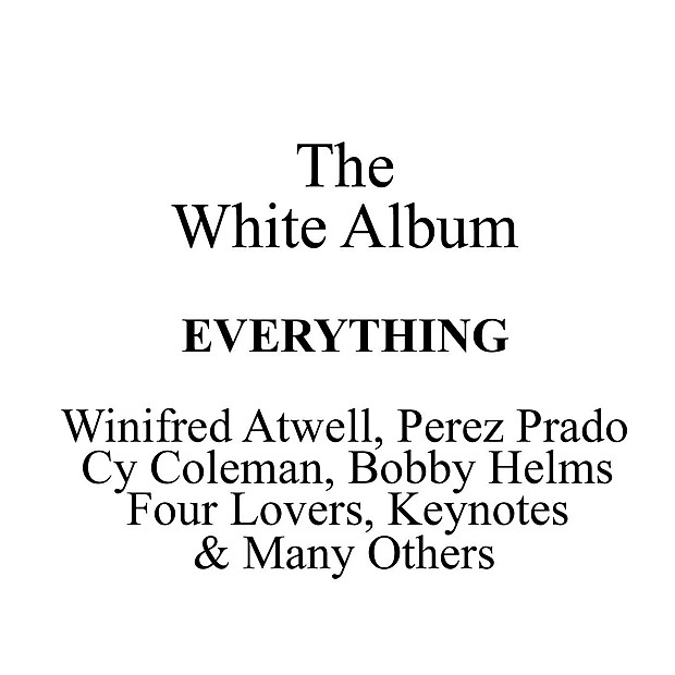 The White Album - Everything