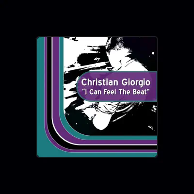 Listen to Christian Giorgio, watch music videos, read bio, see tour dates & more!