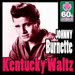 Kentucky Waltz (Digitally Remastered) - Single