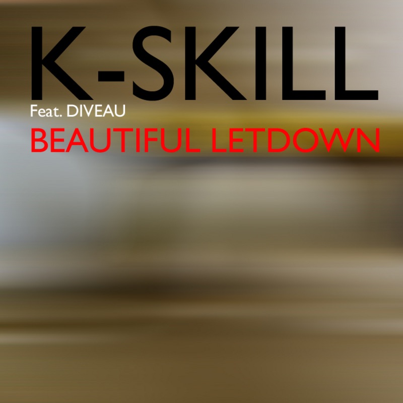 Обложка альбома «Beautiful Letdown» — K-Skill & Diveau