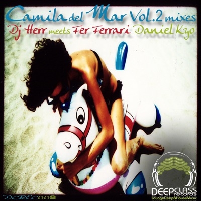 Camila Del Mar  Vol2. Remixes - Single