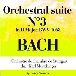 Bach : Orchestral Suite No. 3 in D Major, BWV 1068 - EP
