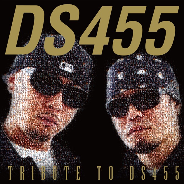TRIBUTE TO DS455 - Various Artistsのアルバム - Apple Music