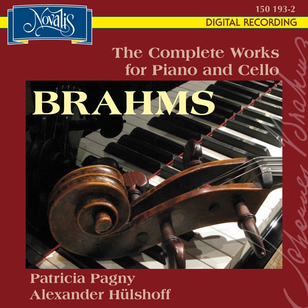 Обложка альбома «Brahms: the Complete Works for Piano and Cello» — Patricia Pagny & Alexander Hülshoff