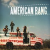 American Bang, 2010