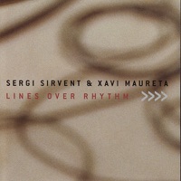 Lines Over Rhythm - Sergi Sirvent