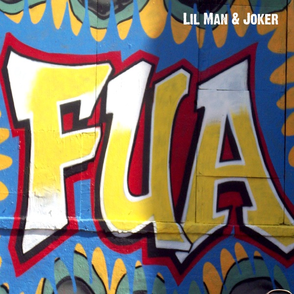 Обложка альбома «Fua - Single» — Joker & Lil Man