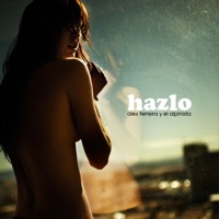 Hazlo (Do It) - Single - Alex Ferreira & El Alpinista