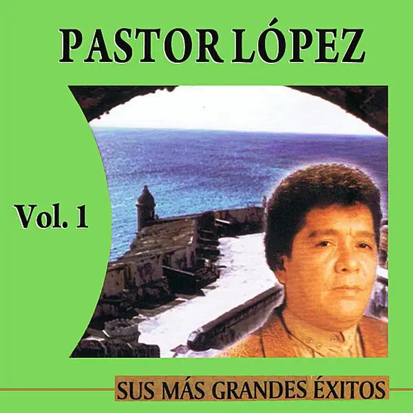 Las Caleñas — Pastor López