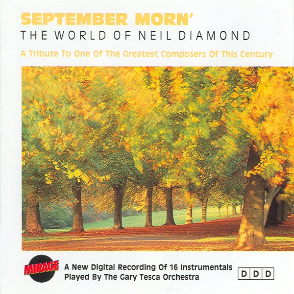 September Morn' - The World of Neil Diamond - A Tribute (Instrumental Versions)