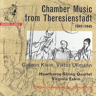 Chamber Music from Theresienstadt: Klein & Ullmann