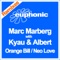 Neo Love - Marc Marberg with Kyau & Albert lyrics