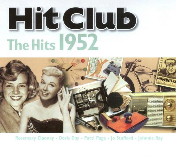 Hit Club: The Hits 1952