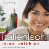 Audiobook cover for Audio Italienisch - Essen und trinken by N.N.