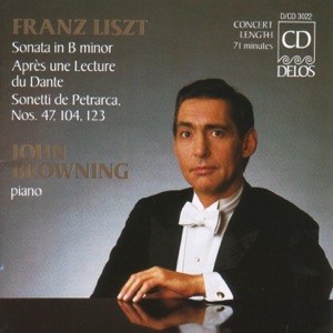 Liszt: Piano Sonata in B Minor, Annees de Pelerinage, 2nd Year, Italy
