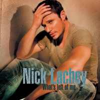 Nick Lachey - What's Left of Me (Main Version)