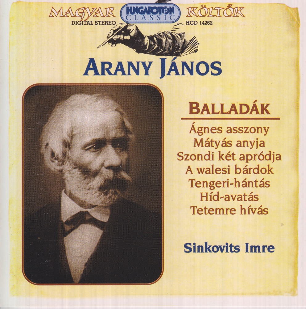 Обложка альбома «Magyar költők: Arany János - Balladák» — Imre Sinkovits