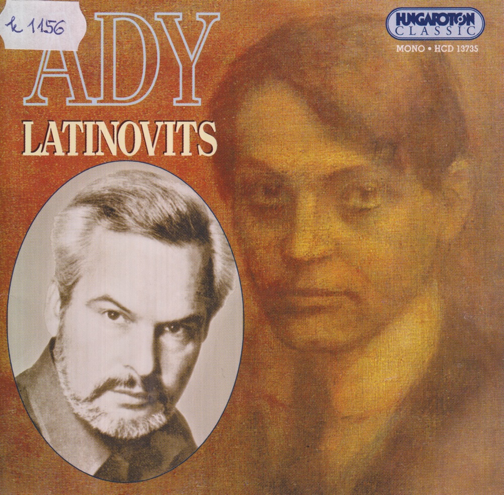 Обложка альбома «Latinovics Zoltán Ady Endre verseit és írásait mondja» — Zoltán Latinovics & Endre Ady