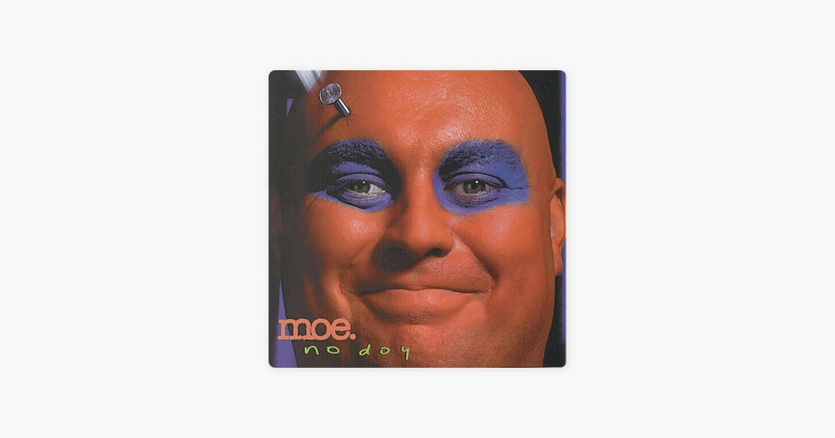 ‎No Doy - Album by moe. - Apple Music