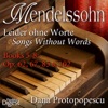 Mendelssohn: Leider ohne Worte (Songs Without Words), Books 5-8: Op. 62, 67, 85, 102