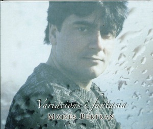 Moisés Bertrán: Variaciones y Fantasía