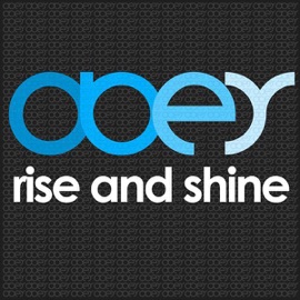 Rise and Shine (Original Mix) (Original Mix) Obey
