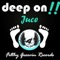 Deep On (SpiritMindster Remix) - Juce lyrics