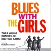 Sarah Tick What Makes My Man Tick Blues With the Girls