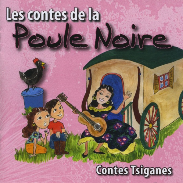 Les contes de la poule noire