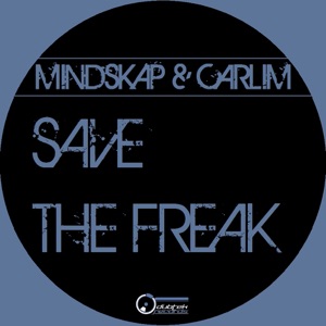 Save the Freak - Single