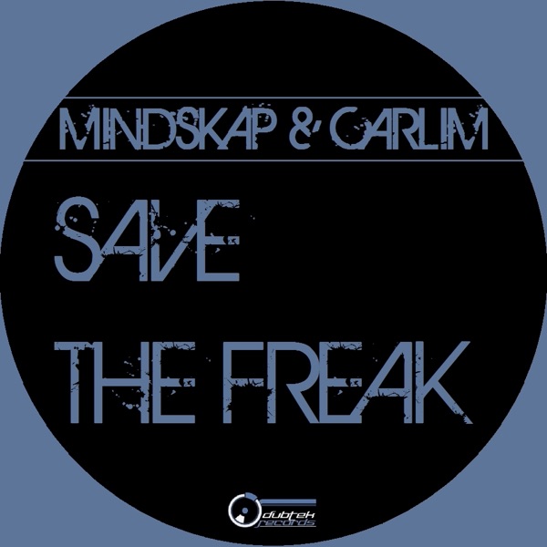 Save the Freak - Single