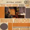 River Nelson - Beautiful Life (Intro)