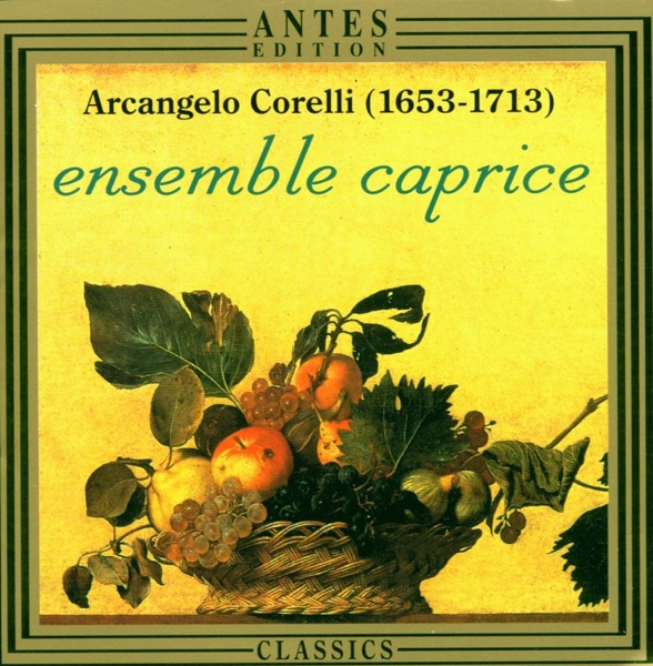 Corelli: Concerti Grossi - Kuhnau: Biblische Historie Fuer Claviorganum