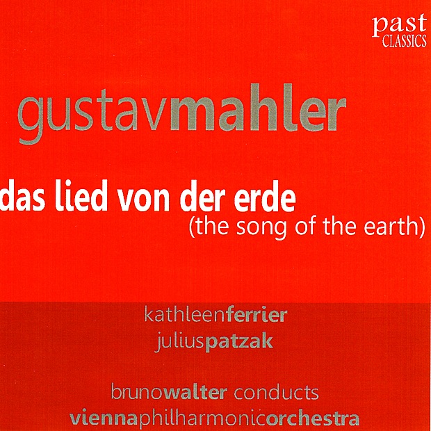 Обложка альбома «Mahler: Das Lied Von Der Erde» — Vienna Philharmonic, Kathleen Ferrier, Julius Patzak & Bruno Walter