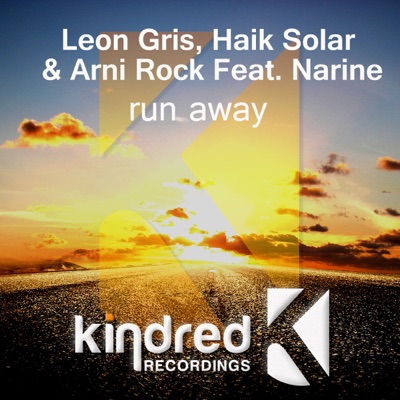 Run Away (feat. Narine) - EP