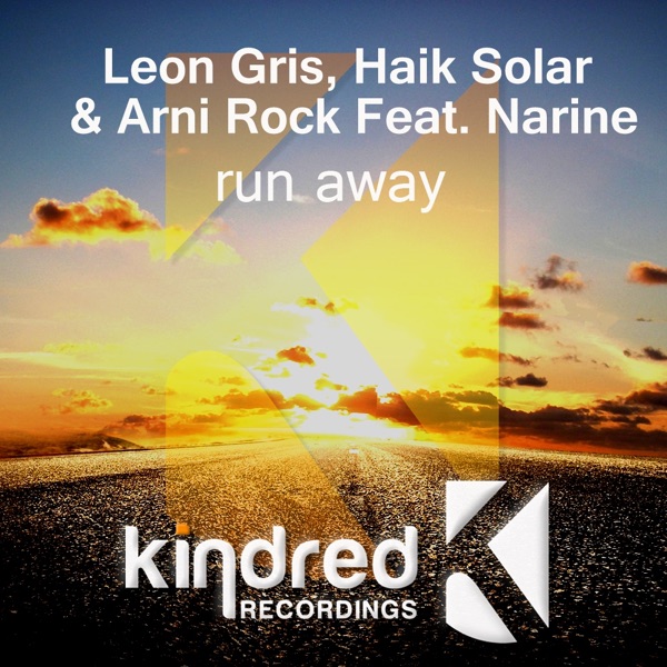 Run Away (feat. Narine) - EP