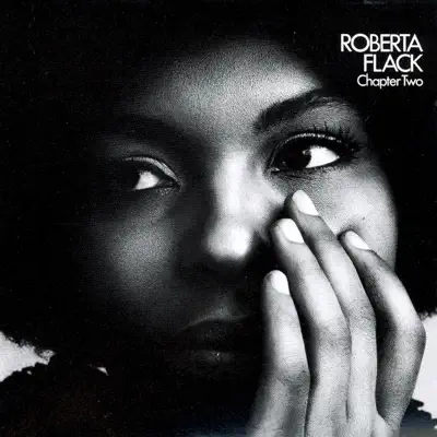 Listen to Chapter Two by Roberta Flack