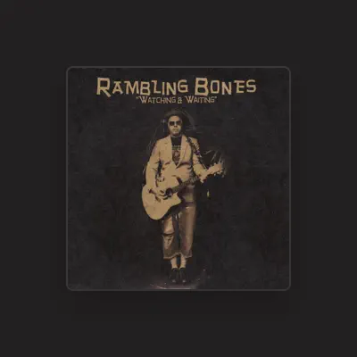 Listen to Rambling Bones, watch music videos, read bio, see tour dates & more!