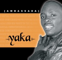 Yaka - Ambassada