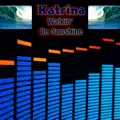 Walkin' On Sunshine (Re