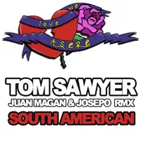 South American — Tom Sawyer