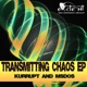 Transmitting Chaos EP