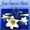 Jean Francois Michel - Fiori Bianchi Per Te
