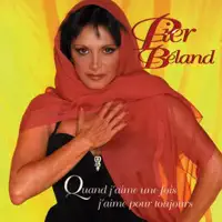 Quand j'aime une fois j'aime pour toujours — Pier Béland