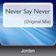 Never Say Never Single