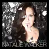 Natalie Walker - I Found You