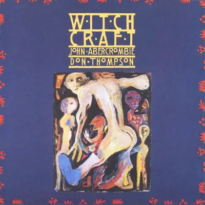 Witchcraft - Don Thompson Witchcraft - Don Thompson