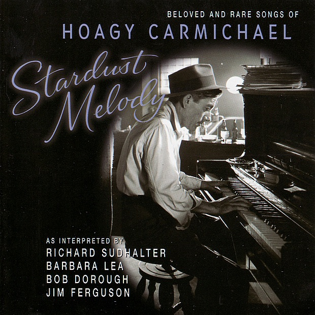 Обложка альбома «Stardust Melody» — Hoagy Carmichael