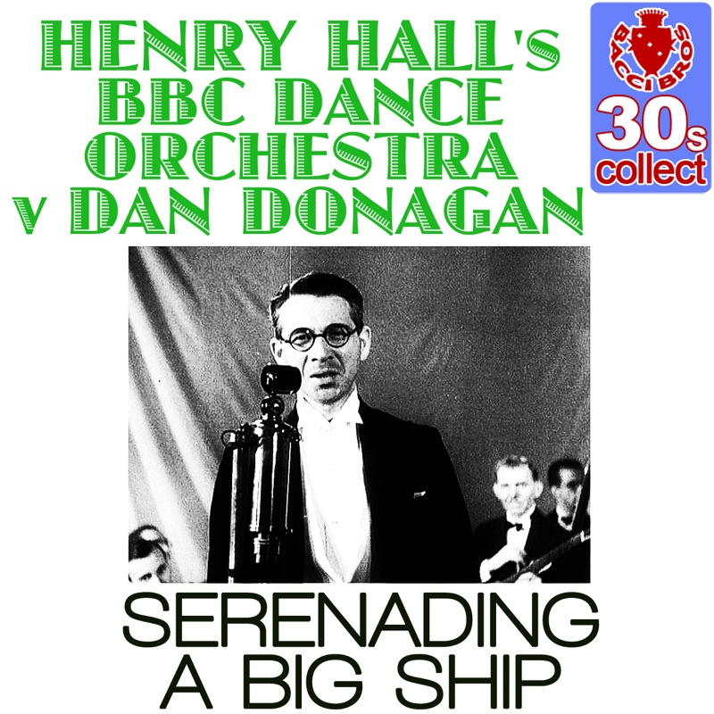 Serenading a Big Ship (Remastered) - Single